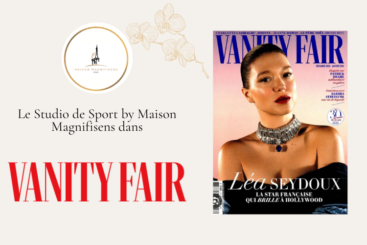 Le Studio de Sport de Maison Magnifisens dans les choix de la directrice artistique du Vanity Fair